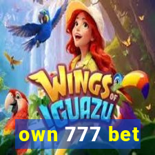 own 777 bet